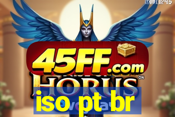 iso pt br